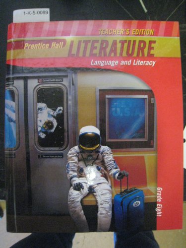 Stock image for Prentice Hall Literature: Language and Literacy, Grade Eight, Teacher's Edition, Penguin Edition, 9780133666403, 0133666409, 2010 for sale by ZBK Books