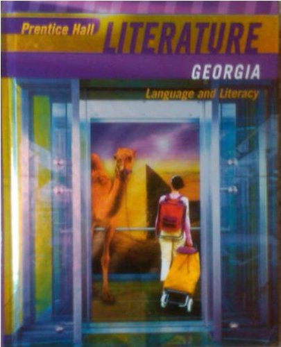 Stock image for Prentice Hall Literature Georgia Edition Grade 10 ; 9780133667264 ; 013366726X for sale by APlus Textbooks