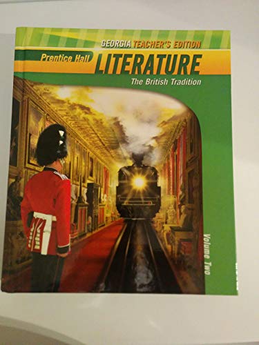 Beispielbild fr Prentice Hall Literature The British Tradition Georgia Teachers Edition Volume Two ; 9780133667431 ; 013366743X zum Verkauf von APlus Textbooks