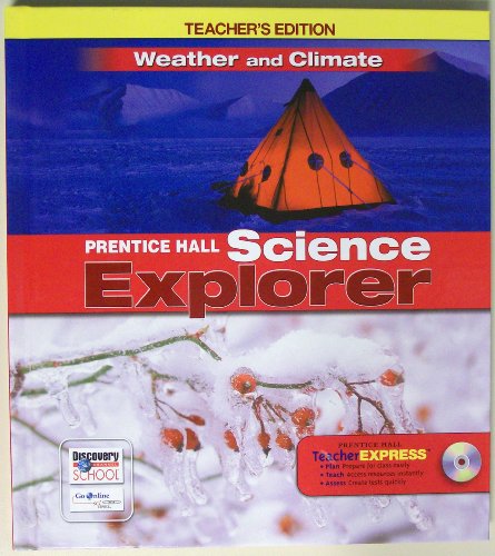 9780133668490: Weather and Climate: Teacher's Edition (Prentice Hall Science Explorer)