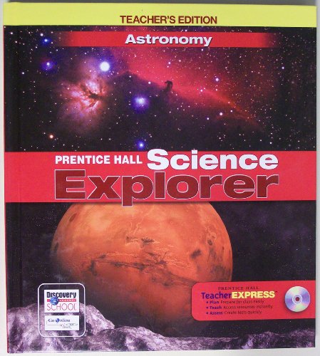 9780133668506: Astronomy: Teacher's Edition (Prentice Hall Science Explorer) (Hardcover)