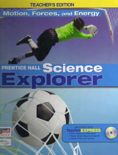 Beispielbild fr Motion, Forces, and Energy (Prentice Hall Science Explorer), Teacher's Edition zum Verkauf von Better World Books