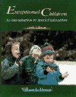 Stock image for Exceptional Children : An Introduction to Special Education for sale by Better World Books