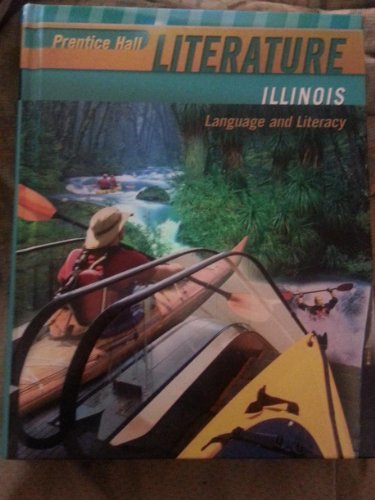 Beispielbild fr Prentice Hall Literature: Language and Literacy. Illinois. Grade 9. zum Verkauf von Biblioceros Books