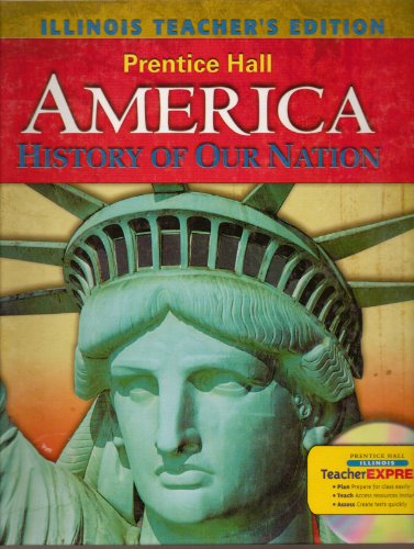 9780133672121: America History of Our Nation (Illinois Edition)
