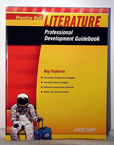Stock image for Professional Development Guidebook Grade 8 (Prentice Hall Literature) ; 9780133674026 ; 0133674029 for sale by APlus Textbooks