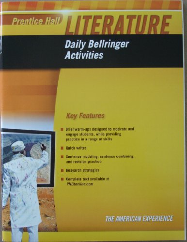Stock image for Prentice Hall Literature Daily Bellringer Activities, The American Experience for sale by BooksRun