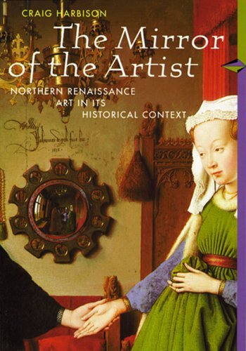 9780133685497: The Mirror of the Artist: Art of Northern Renaissance, Perspectives Series