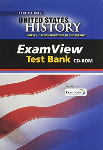 Stock image for UNITED STATES HISTORY 2010 SURVEY/RECONSTRUCTION EXAMVIEW COMPUTER TEST BANK for sale by Iridium_Books