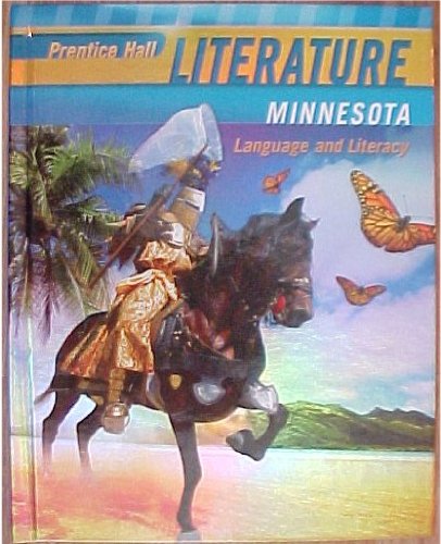 9780133692211: Prentice Hall Literature MINNESOTA EDITION Language and Literacy Penguin Edition Grade 7 Student Textbook