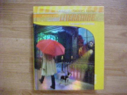 Prentice Hall Literature Language and Literacy Minnesota Teacher's Edition (9780133692853) by Grant Wiggens; Jeff Anderson