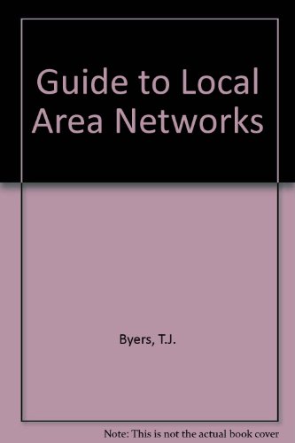 Imagen de archivo de Guide to Local Area Networks a la venta por Wonder Book