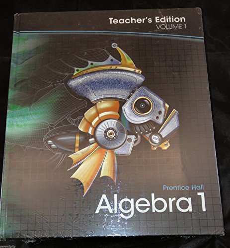 9780133697056: Prentice Hall Algebra 2 Teachers Edition Volume 1 Florida (cover is black with lizard robot) by Charles (2011-11-08)