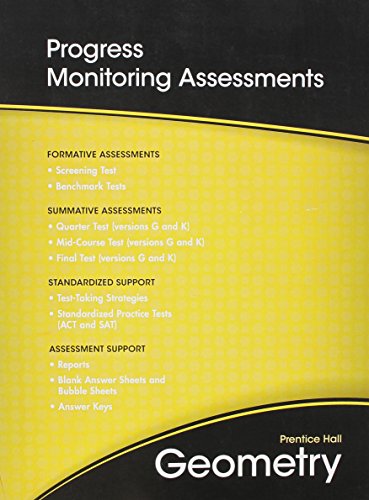 Stock image for HIGH SCHOOL MATH 2011 GEOMETRY PROGRESS MONITORING ASSESSMENTS for sale by Iridium_Books