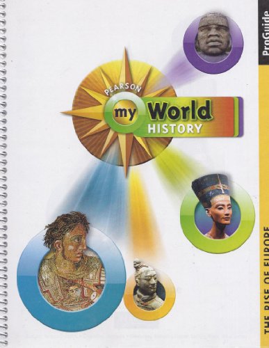 Beispielbild fr Pearson My World History, Survey ProGuide (The Rise of Europe) zum Verkauf von Wonder Book