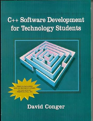 9780133701807: C++ Software Development for Technology Students