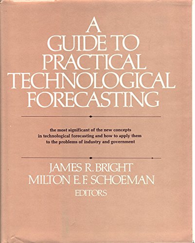 Stock image for A Guide to Practical Technological Forecasting for sale by Better World Books: West