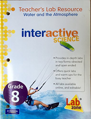 Imagen de archivo de Teacher's Lab Resource: Water and the Atmosphere: Interactive Science (Interactive Science, Volume 4 a la venta por SecondSale