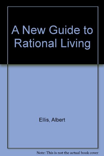 9780133706505: A New Guide to Rational Living