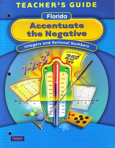 Stock image for Accentuate The Negative (Integers And Rational Numbers) ; 9780133707045 ; 0133707040 for sale by APlus Textbooks