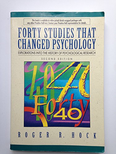 Stock image for Forty Studies That Changed Psychology: Explorations into the History of Psychological Research - Third Edition for sale by ThriftBooks-Atlanta