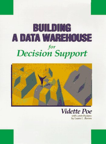 9780133711219: Building a Data Warehouse for Decision Support