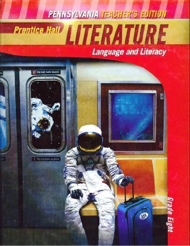Stock image for Prentice Hall Literature: Language and Literacy, Grade Eight [Pennsylvania Teacher's Edition] by Heather Barnes (2010-05-03) for sale by Booksavers of MD