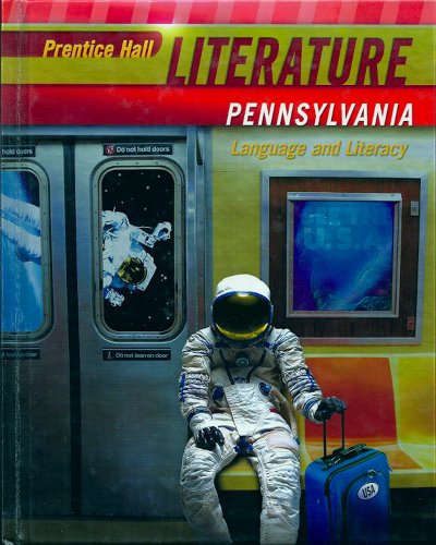 9780133712759: Prentice Hall Literature: Language and Literacy: Pennsylvania