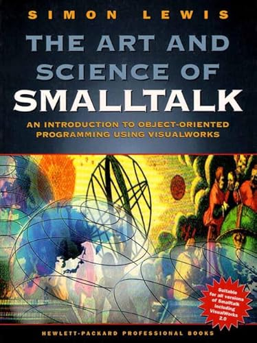 Beispielbild fr Art and Science of Smalltalk, The zum Verkauf von ThriftBooks-Dallas