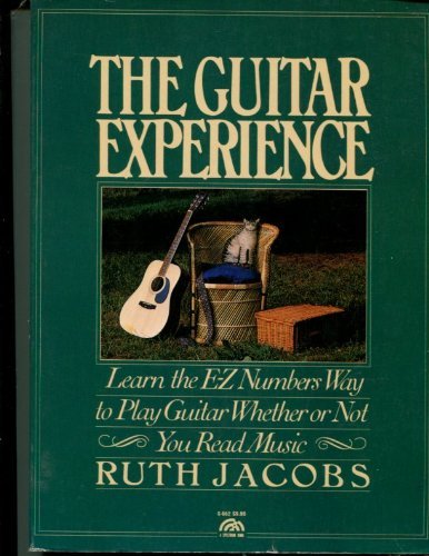 9780133716177: Title: The guitar experience Learn the EZ numbers way to