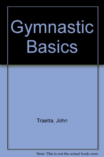 9780133717570: Gymnastic Basics