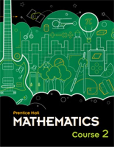 9780133721447: Mathematics Course 2: All-In-One Student Workbook Version a: Middle Grades Course 2 Version a 2010