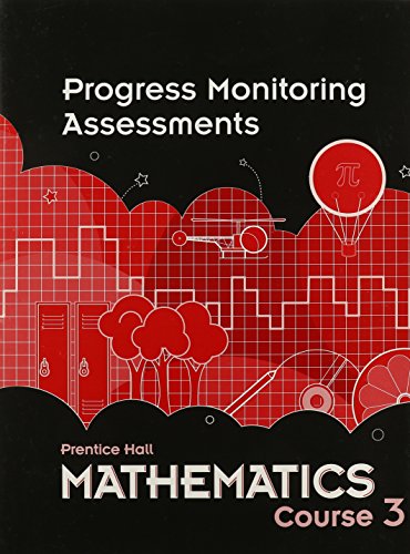 9780133721973: Middle Grades Math 2010 Progress Monitoring Assessments Course 3