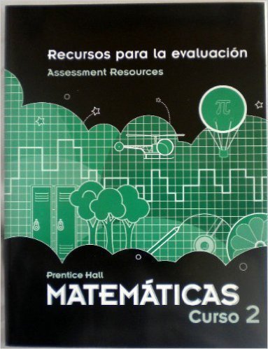 Imagen de archivo de Prentice Hall Matemticas Curso 2: Recursos para la evaluacion: Assessment Resources a la venta por Nationwide_Text