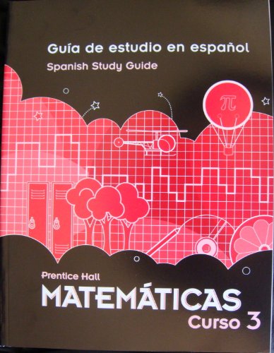 Beispielbild fr Prentice Hall Matematicas Curso 3 Guia de estudio en espanol Spanish Study Guide. (Paperback) zum Verkauf von Nationwide_Text