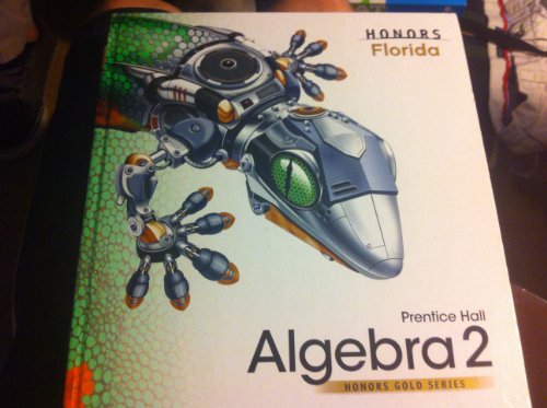 9780133723144: Algebra 2 Honors Florida (honors Gold Series)