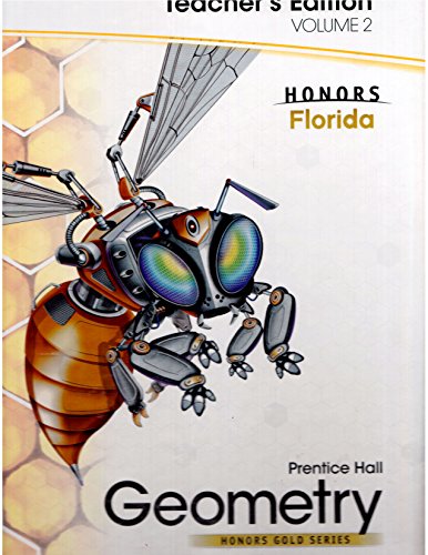 Stock image for Honors Prentice Hall Geometry (Honors Gold Series) Volume 2 Teacher's Edition (Honors Gold Series, V ; 9780133723212 ; 0133723216 for sale by APlus Textbooks