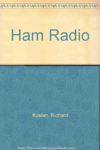 Stock image for Ham Radio for sale by Better World Books: West