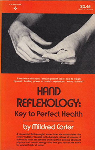 9780133723434: Hand Reflexology: Key Toperfect Health