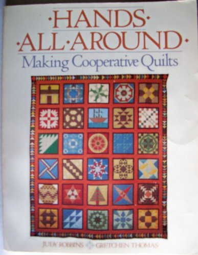 Imagen de archivo de Hands All Around: Making Cooperative Quilts a la venta por Wonder Book