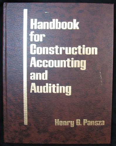 Handbook for Construction Accounting and Auditing.