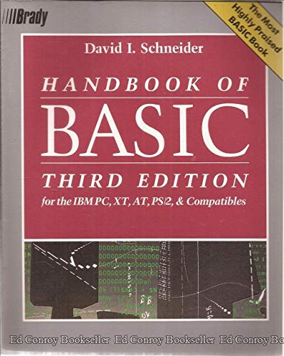 Imagen de archivo de Handbook of Basic: For the IBM PC, XT, AT, PS/2, and Compatibles a la venta por ThriftBooks-Atlanta