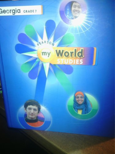 Stock image for My World Studies (Georgia Grade 7) for sale by McPhrey Media LLC