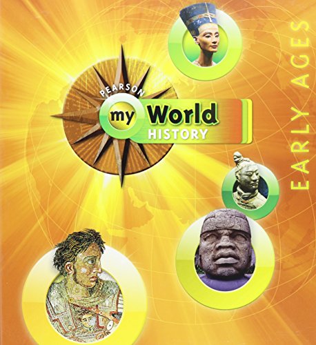 9780133726978: My World History Early Ages