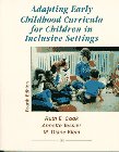 9780133733099: Adapting Early Childhood Curricula for Children in Inclusive Settings