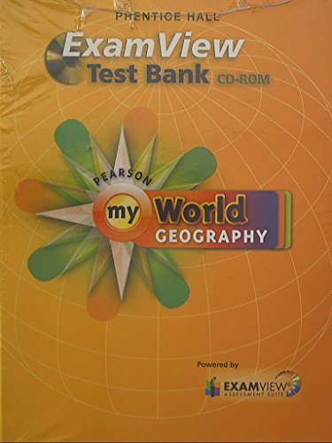 9780133736823: Prentice Hall, My World Geography, ExamView Test Bank CD ROM, 9780133736823, 0133736822