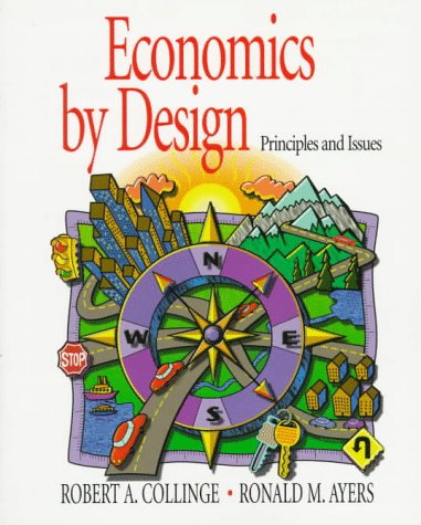 Immagine dell'editore per Economics by Design: Principles and Issues venduto da Phatpocket Limited