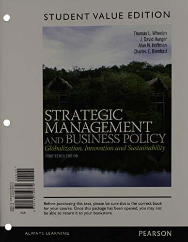 Stock image for Strategic Management and Business Policy: Globalization, Innovation and Sustainability, Student Value Edition (14th Edition) for sale by SecondSale