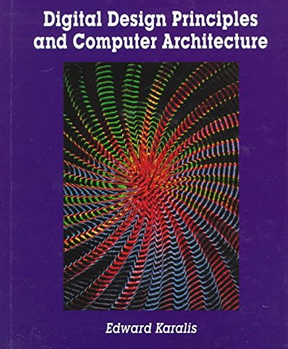Imagen de archivo de Digital Design Principles and Computer Architecture a la venta por Bulk Book Warehouse