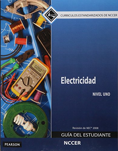 9780133752571: Electricidad / Electrical: Nivel Uno / Number 1; Revision de NEC 2008